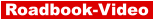 Roadbook-Video