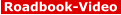 Roadbook-Video